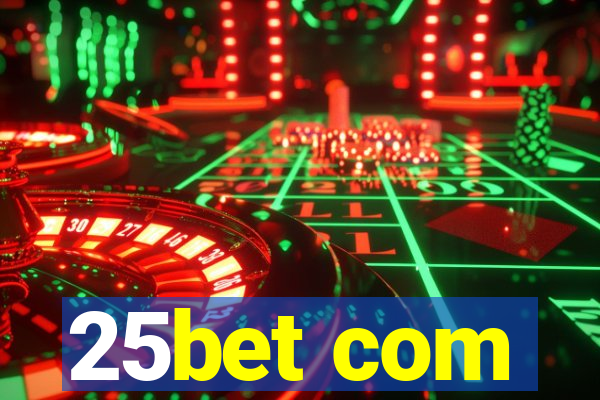 25bet com