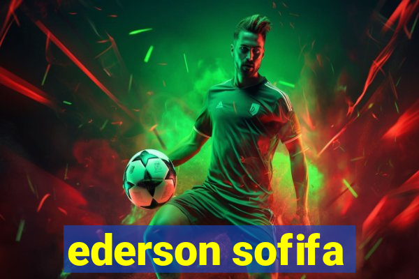 ederson sofifa