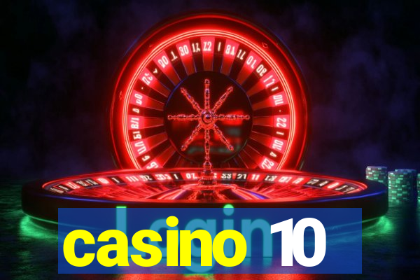 casino 10