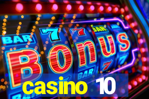 casino 10