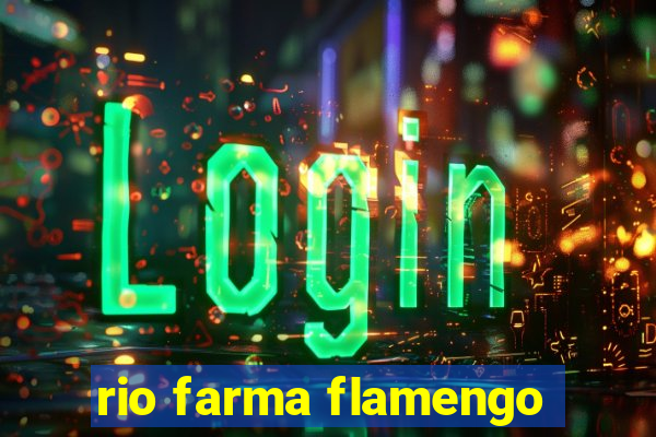 rio farma flamengo