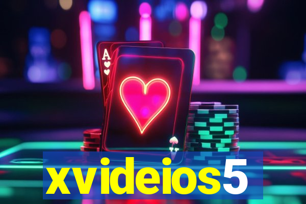 xvideios5