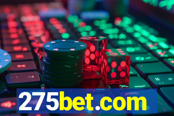 275bet.com