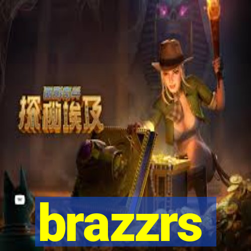 brazzrs