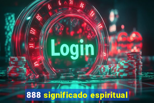 888 significado espiritual