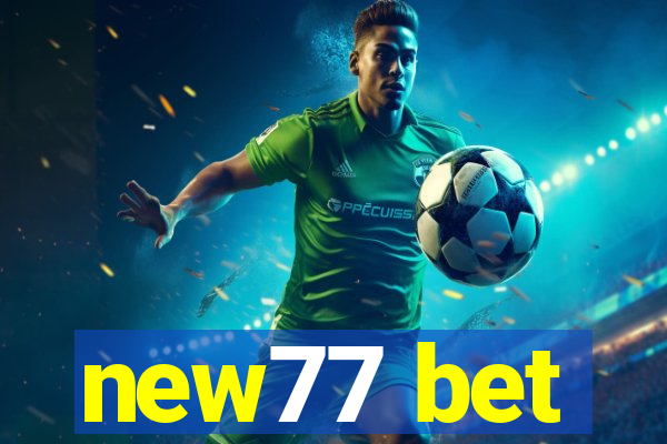 new77 bet