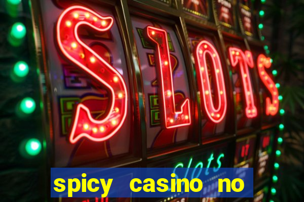 spicy casino no deposit bonus