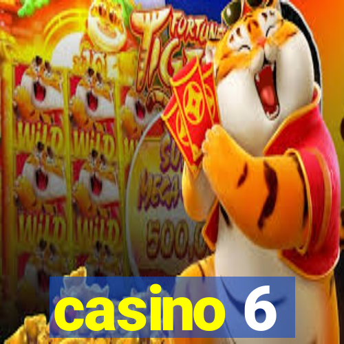 casino 6