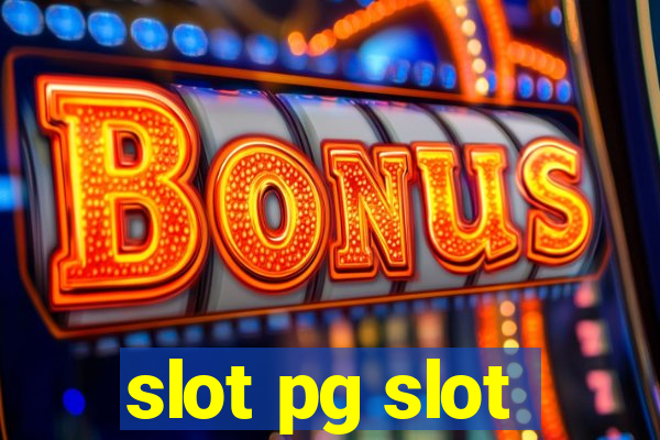 slot pg slot