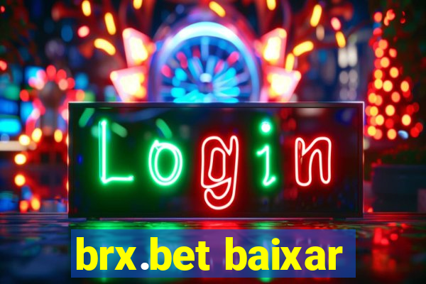 brx.bet baixar