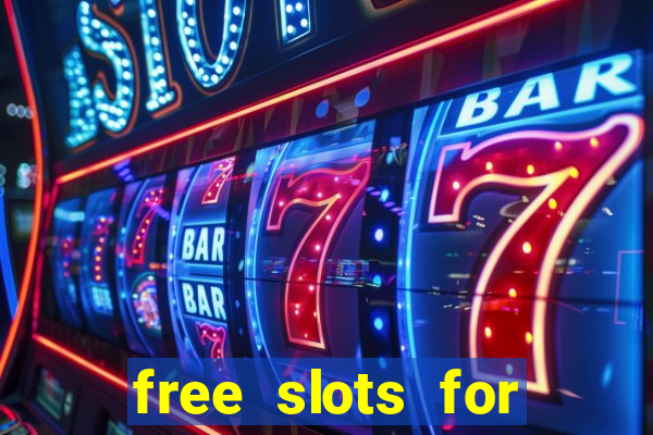 free slots for real money