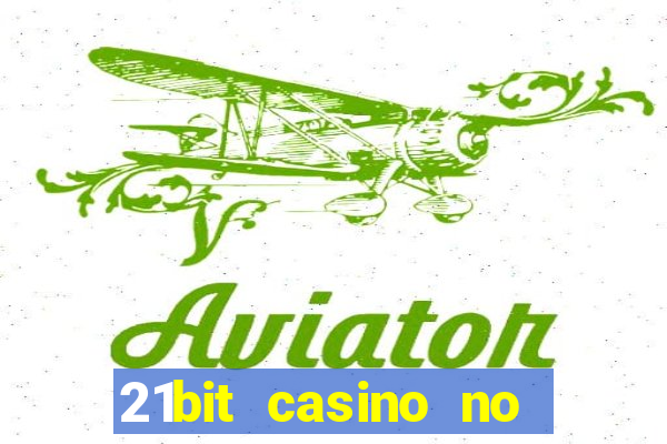 21bit casino no deposit bonus