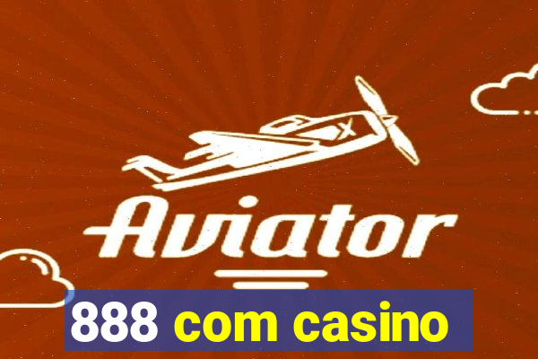 888 com casino