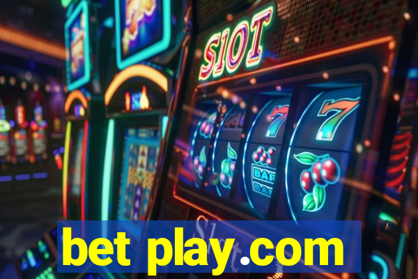 bet play.com