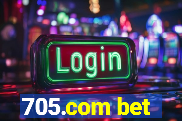 705.com bet