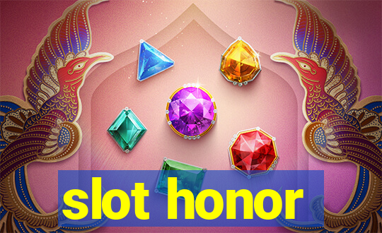 slot honor