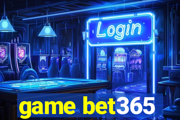 game bet365