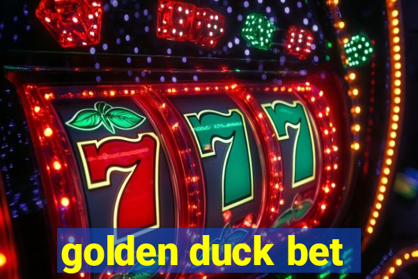 golden duck bet