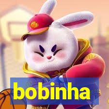 bobinha