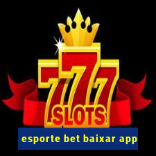 esporte bet baixar app