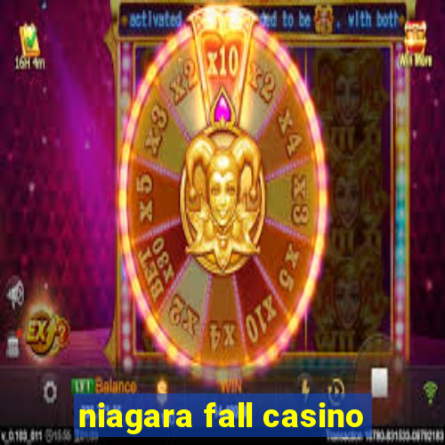 niagara fall casino