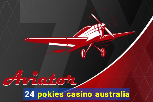 24 pokies casino australia