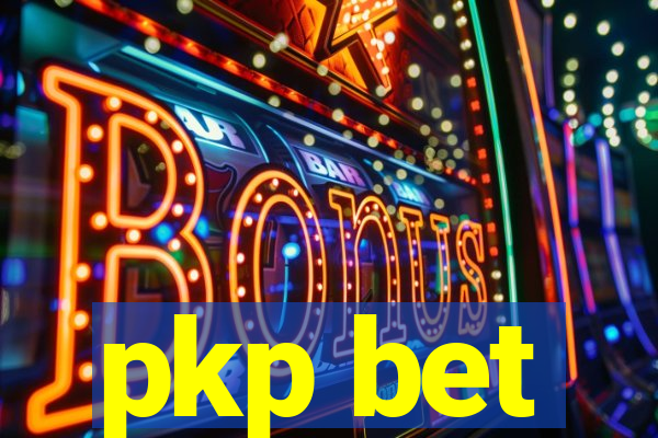 pkp bet