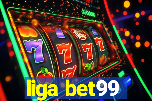 liga bet99