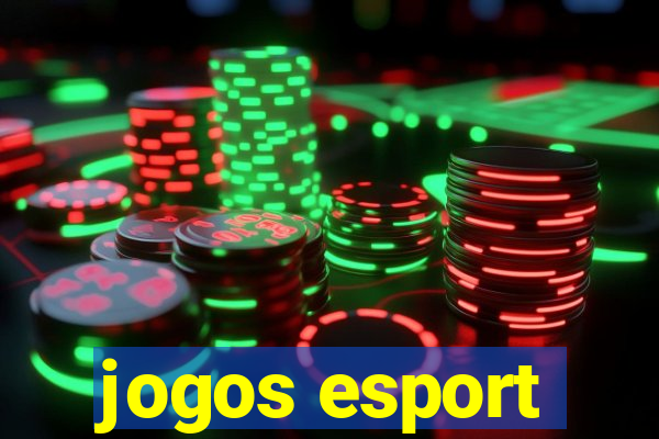 jogos esport