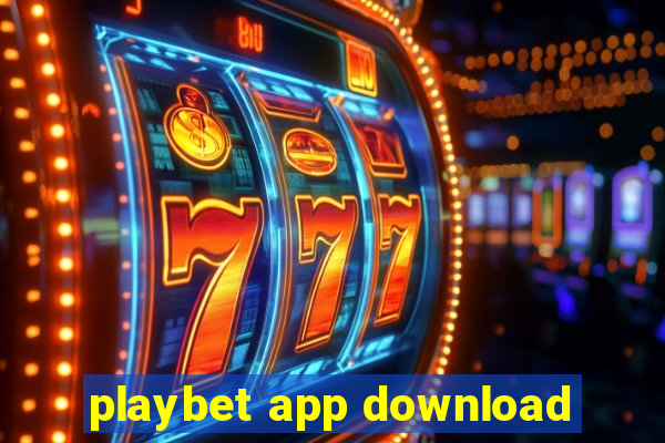 playbet app download