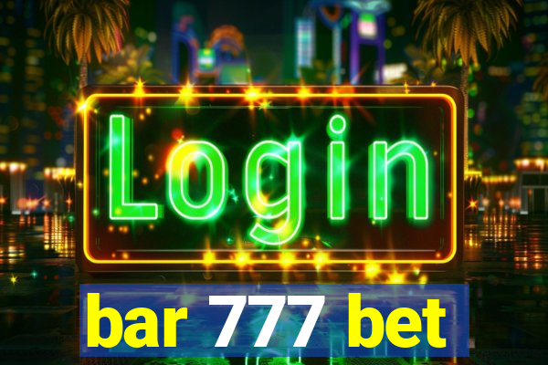 bar 777 bet