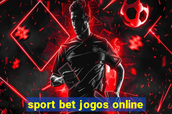 sport bet jogos online