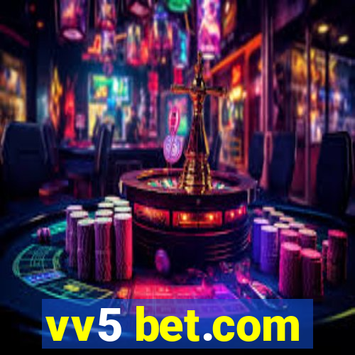 vv5 bet.com