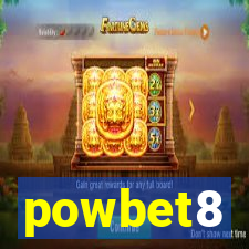 powbet8