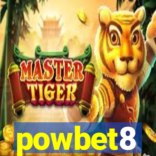 powbet8