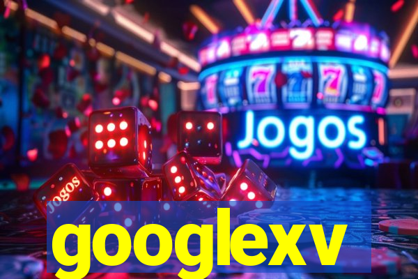 googlexv