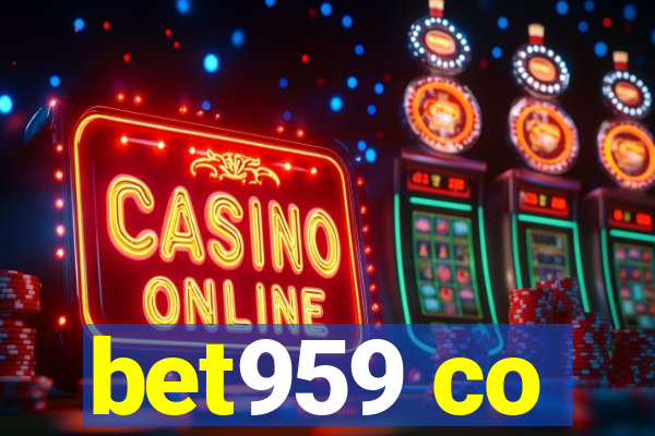 bet959 co