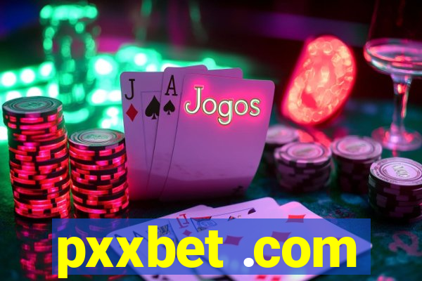 pxxbet .com