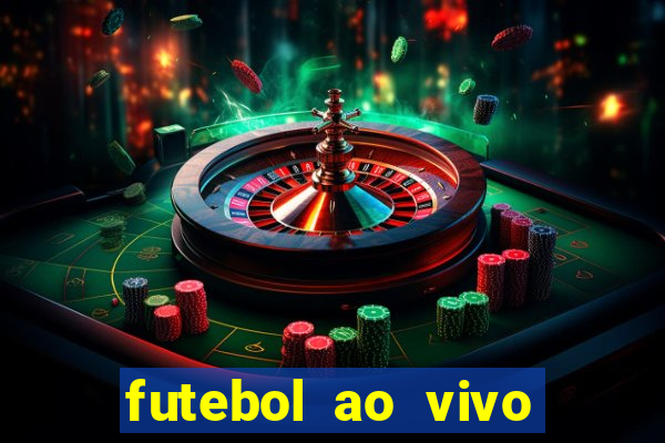 futebol ao vivo max tv