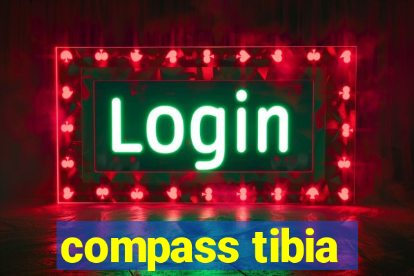 compass tibia