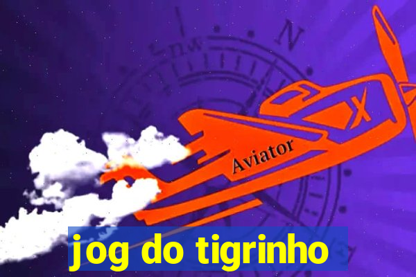 jog do tigrinho