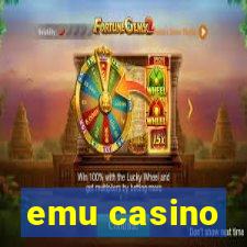 emu casino