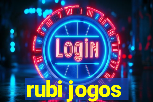 rubi jogos