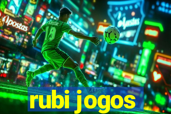 rubi jogos