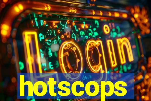 hotscops