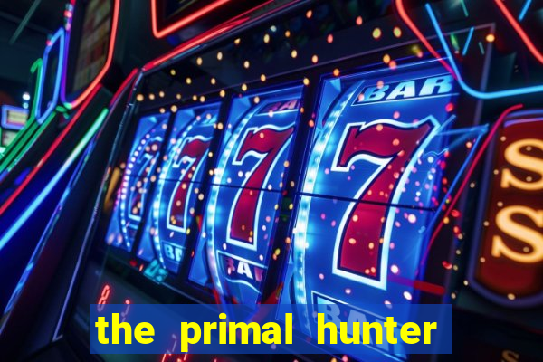 the primal hunter pt br