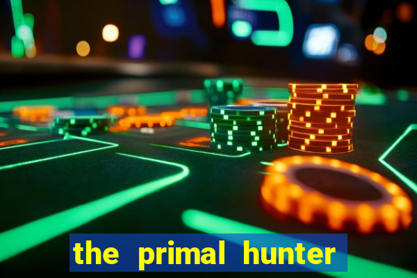 the primal hunter pt br