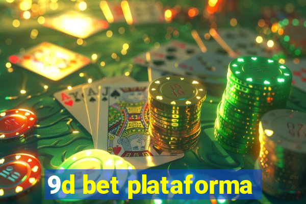 9d bet plataforma