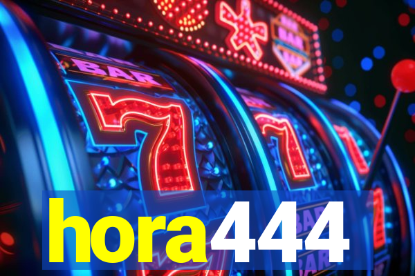 hora444