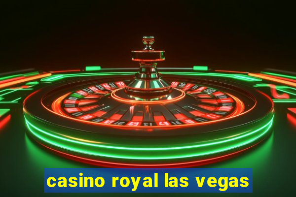 casino royal las vegas